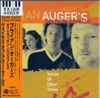 BRIAN AUGER'S OBLIVION EXPRESS - Voices Of Other Times