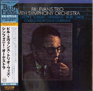 BILL EVANS TRIO- Bill Evans Trio w/ Symphony Orchestra -NEW