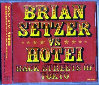 BRIAN SETZER vs HOTEI - Back Streets Of Tokyo-Factory Sealed