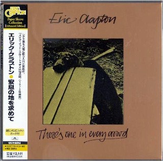 ERIC CLAPTON - There's One In Every Crowd Mini LP CD