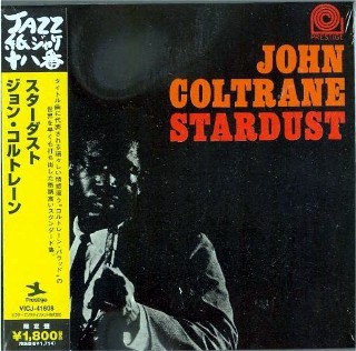 JOHN COLTRANE - Star Dust