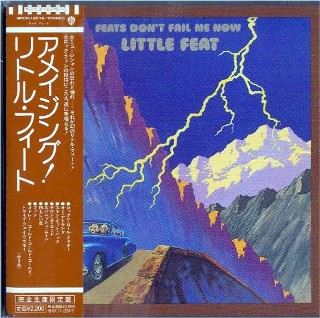 LITTLE FEAT - Feats Don't Fail Me Now