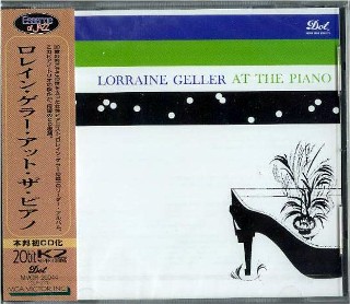 LORRAINE GELLER,  - At The Piano - JAPAN -NEW Factory Sealed