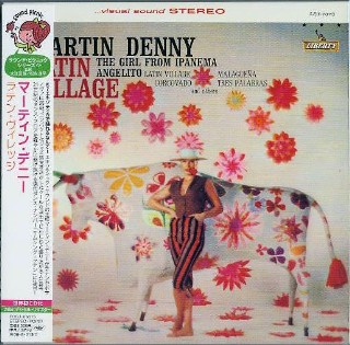 MARTIN DENNY - Latin Village -NEW Factory Sealed