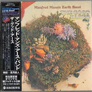 MANFRED MANN'S EARTH BAND - The Good Earth