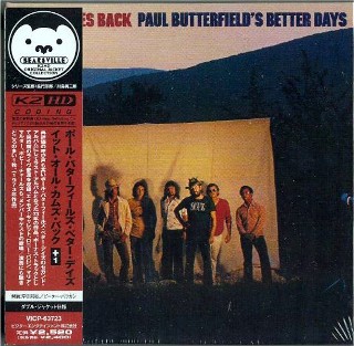 PAUL BUTTERFIELD'S BETTER DAYS - It All Comes Back - NEW Sealed