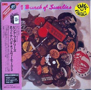 PINK FAIRIES - What A Bunch Of Sweeties