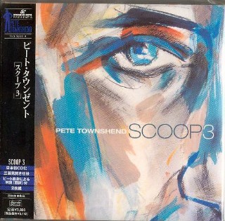 PETE TOWNSHEND - Scoop 3 - 2 CD's -NEW Factory Sealed