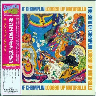 SONS OF CHAMPLIN - Loosen Up Naturally, #TOCP-67738