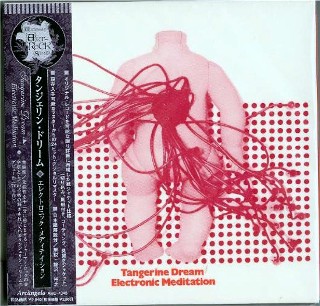 TANGERINE DREAM - Electronic Meditation #ARC-7045