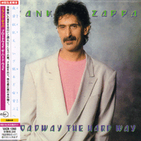 FRANK ZAPPA - Broadway The Hardway -NEW Factory Sealed