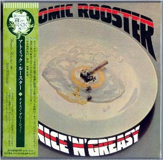 ATOMIC ROOSTER - Nice 'N' Greasy -NEW Factory Sealed