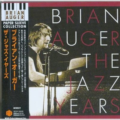 BRIAN AUGER - The Jazz Years