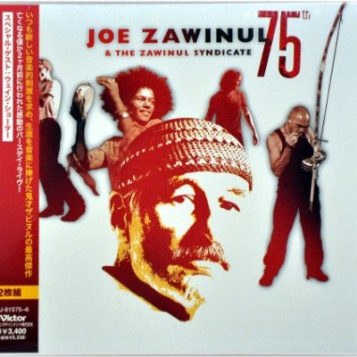 JOE ZAWINUL -75, Last Birthday LIVE, 2 CD's, NEW Factory Sealed