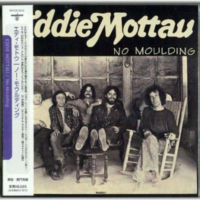 EDDIE MOTTAU - No Moulding (Factory Sealed)