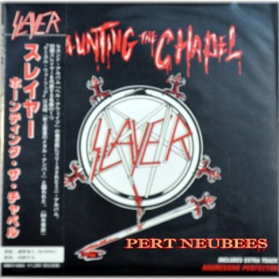 SLAYER - Haunting The Chapel, #MBCY-9004