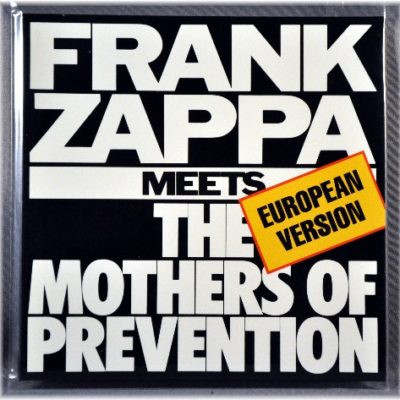 FRANK ZAPPA - Meets The Mothers Of Prevention, Ltd Paper-sleeve